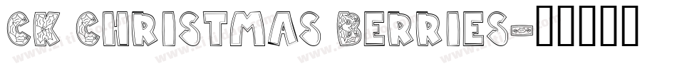 CK Christmas Berries字体转换